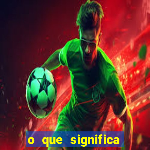 o que significa mais de 6.5 gols